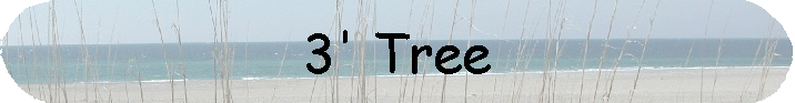 3' Tree