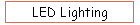 LED Lighting